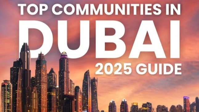 Top Dubai Communities with High ROI in 2025